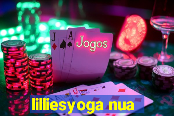 lilliesyoga nua